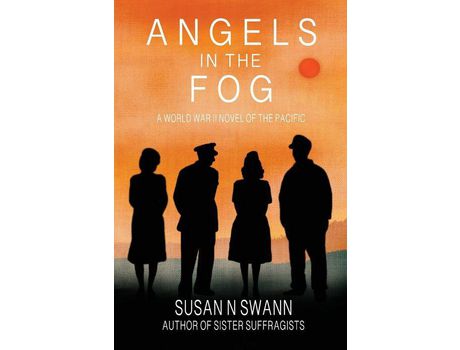 Livro Angels In The Fog: A World War Ii Novel Of The Pacific de Susan Swann ( Inglês )