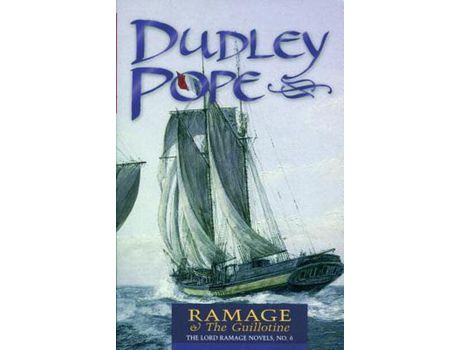 Livro Ramage &Amp; The Guillotine de Dudley Pope ( Inglês )