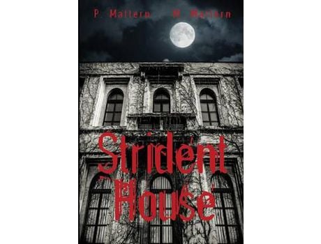 Livro Strident House de P. Mattern ( Inglês )