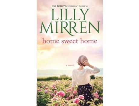 Livro Home Sweet Home de Lilly Mirren ( Inglês )