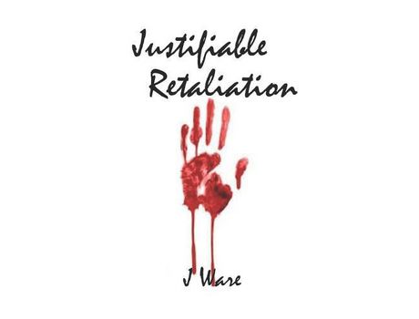 Livro Justifiable Retaliation de J Ware ( Inglês )