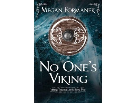 Livro No One'S Viking: Viking Trading Lands Book Two de Megan Formanek ( Inglês )