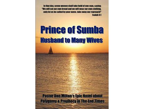 Livro Prince Of Sumba, Husband To Many Wives de Don Milton ( Inglês )