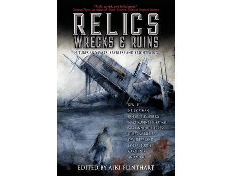 Livro Relics, Wrecks And Ruins de Aiki Flinthart ( Inglês )