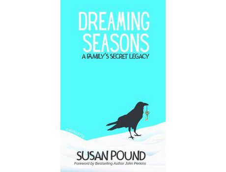 Livro Dreaming Seasons: A Family'S Secret Legacy de Susan Pound ( Inglês )