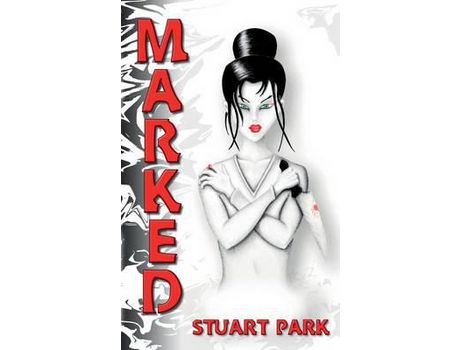 Livro Marked de Stuart Park ( Inglês )