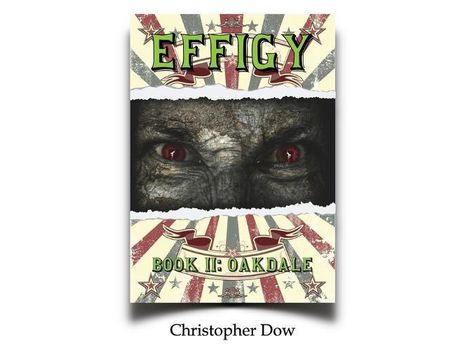 Livro Effigy: Book Ii-Oakdale de Christopher Dow ( Inglês )