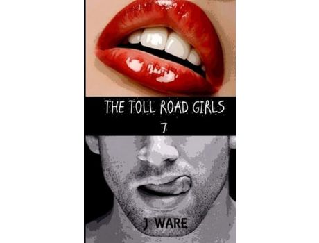 Livro The Toll Road Girls 7 de J Ware ( Inglês )