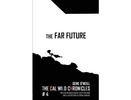 Livro The Far Future: The Cal Wild Chronicles #4 de Michael Bailey ( Inglês )