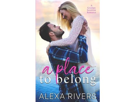 Livro A Place To Belong de Alexa Rivers ( Inglês )