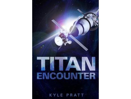 Livro Titan Encounter de Kyle Pratt ( Inglês )
