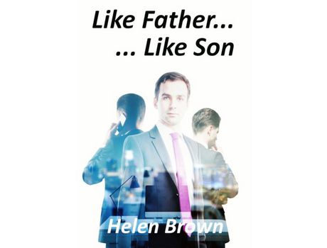 Livro Like Father... Like Son de Helen Brown ( Inglês )