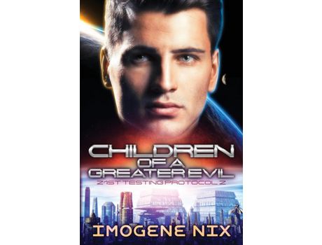 Livro Children Of A Greater Evil de Imogene Nix ( Inglês )