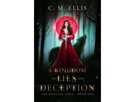 Livro A Kingdom Of Lies And Deception de C Ellis ( Inglês )
