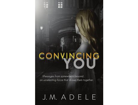 Livro Convincing You de J.M. Adele ( Inglês )