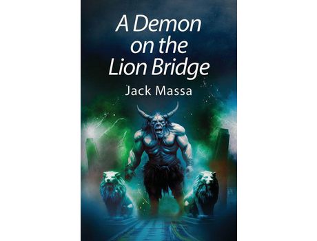 Livro A Demon On The Lion Bridge de Jack Massa ( Inglês )