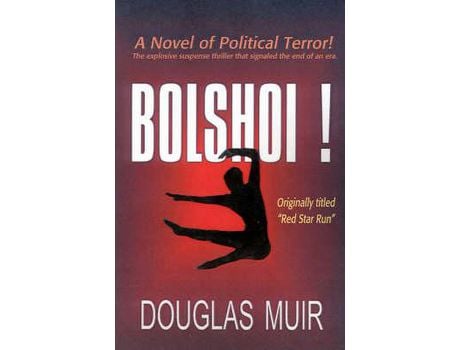 Livro Bolshoi! de Douglas Muir ( Inglês )