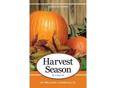 Livro Harvest Season: A Novel de Melanie Lageschulte ( Inglês )