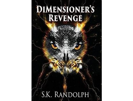 Livro Dimensioner'S Revenge de S.K. Randolph ( Inglês )