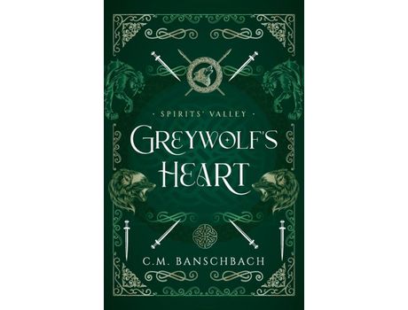 Livro Greywolf'S Heart de C.M. Banschbach ( Inglês )