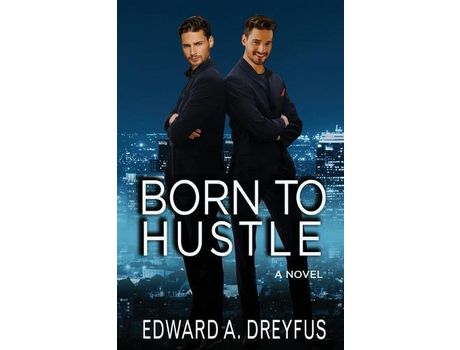 Livro Born To Hustle de Edward A Dreyfus ( Inglês )