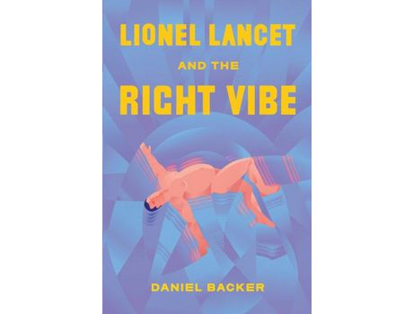 Livro Lionel Lancet And The Right Vibe de Daniel Backer ( Inglês )