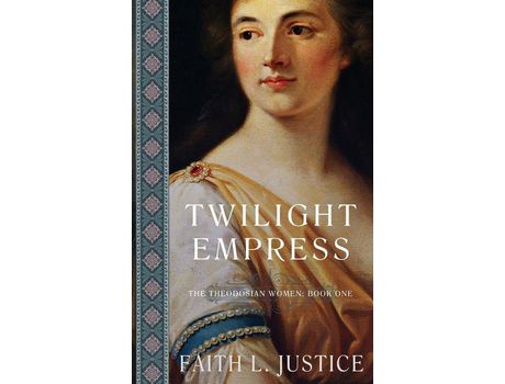 Livro Twilight Empress: A Novel Of Imperial Rome de Faith L. Justice ( Inglês )
