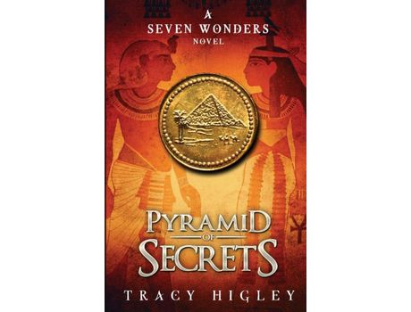 Livro Pyramid Of Secrets de Tracy Higley ( Inglês )