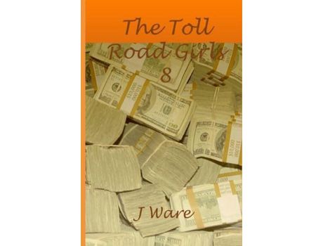 Livro The Toll Road Girls 8 de J Ware ( Inglês )