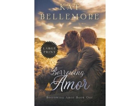 Livro Borrowing Amor de Kat Bellemore ( Inglês )