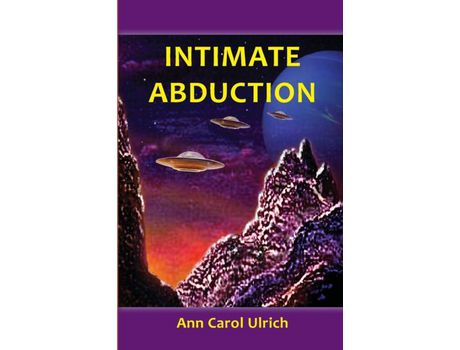 Livro Intimate Abduction de Ann Carol Ulrich ( Inglês )