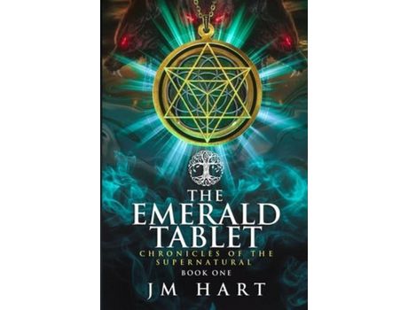 Livro The Emerald Tablet: Chronicles Of The Supernatural Book One de JM Hart ( Inglês )