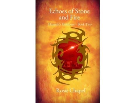 Livro Echoes Of Stone And Fire de Rosie Chapel ( Inglês )