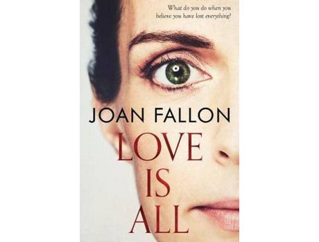 Livro Love Is All de JOAN FALLON ( Inglês )