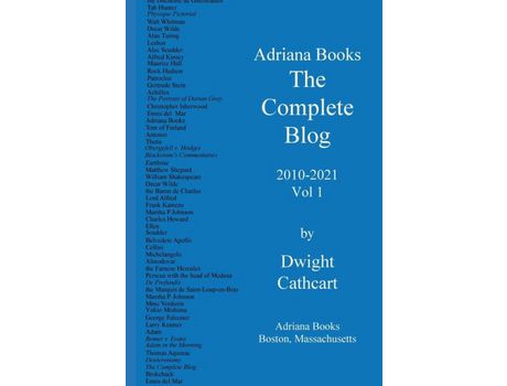 Livro Adriana Books, The Complete Blog, 2010-2021, Vol 1 de Dwight Cathcart ( Inglês )