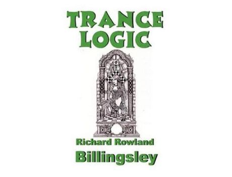 Livro Trance Logic de Richard Rowland Billingsley ( Inglês )