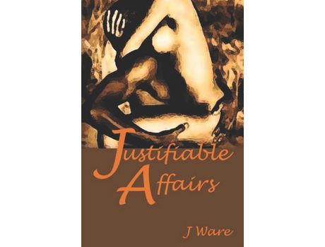 Livro Justifiable Affairs de J Ware ( Inglês )
