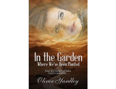 Livro In The Garden Where We'Ve Been Planted de Oliver Yardley ( Inglês )