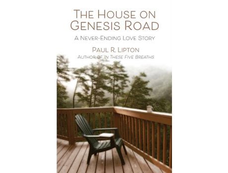 Livro The House On Genesis Road: A Never-Ending Love Story de Paul R Lipton ( Inglês )