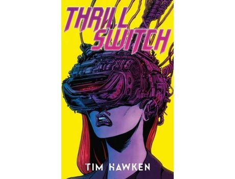Livro Thrill Switch - Collector'S Edition de Tim Hawken ( Inglês )
