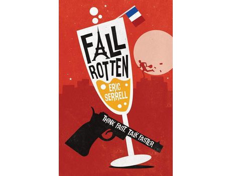 Livro Fall Rotten de Eric Serrell ( Inglês )