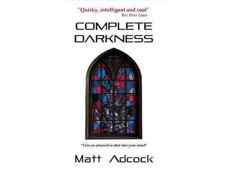 Livro Complete Darkness: A Darkmatters Novel de Matt Adcock ( Inglês )