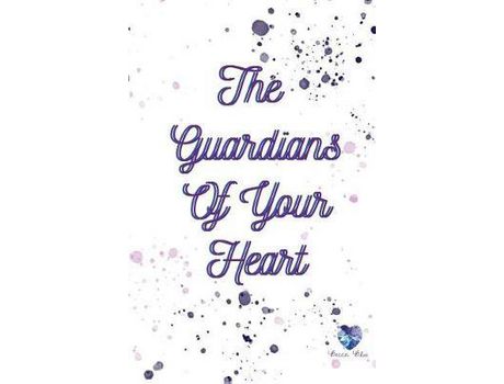 Livro The Guardians Of Your Heart de Rebecca (Becca Blue) Blue ( Inglês )