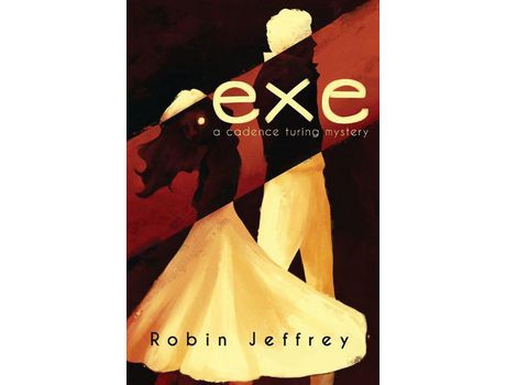 Livro .Exe: A Cadence Turing Mystery de Robin Jeffrey ( Inglês )