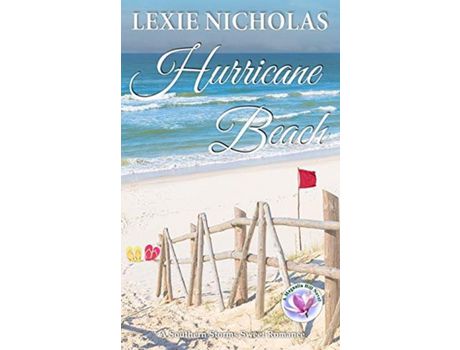 Livro Hurricane Beach: A Sweet Second Chance Romance de Lexie Nicholas ( Inglês )
