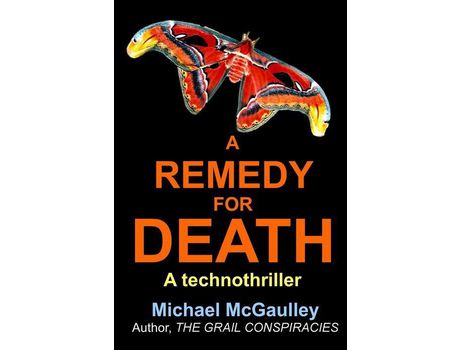 Livro A Remedy For Death de Michael McGaulley ( Inglês )