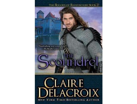 Livro The Scoundrel de Claire Delacroix ( Inglês )