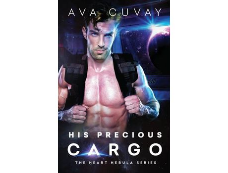 Livro His Precious Cargo de Ava Cuvay ( Inglês )