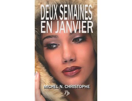 Livro Deux Semaines En Janvier de Michel N. Christophe ( Inglês )