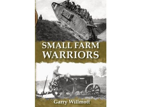 Livro Small Farm Warriors de G. S. Willmott ( Inglês )